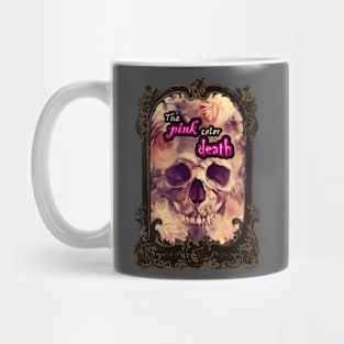 The pink color death - gothic pink roses Mug